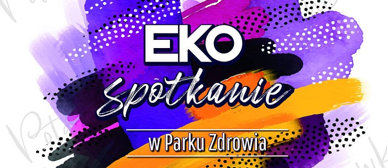 Potańcówka w Parku Zdrowia - ekospotkanie