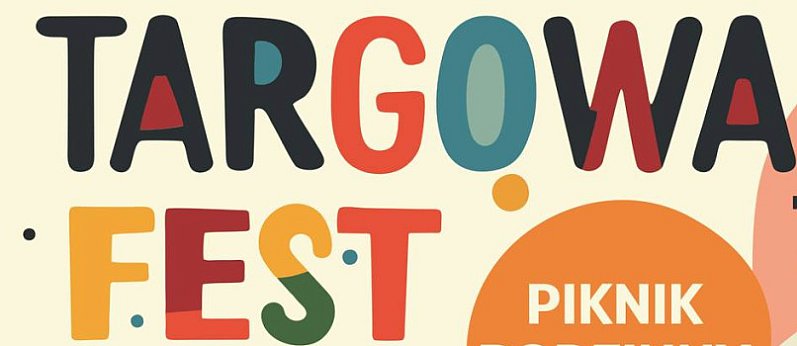 Targowa Fest - Piknik w Legionowie