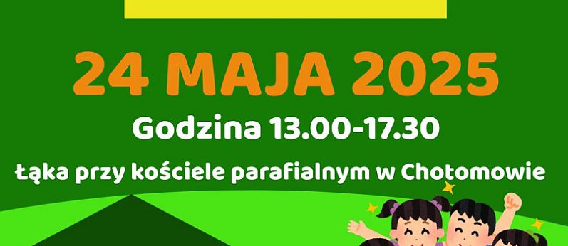 Dzień mamy i dziecka w Chotomowie