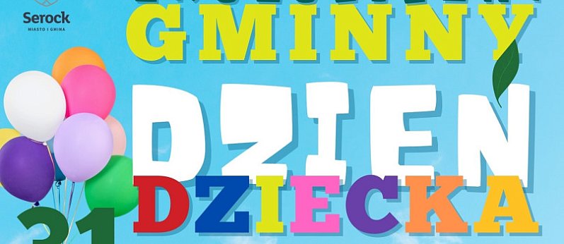 Ekologiczny Gminny Dzień Dziecka w Serocku