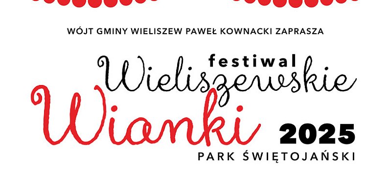 Festiwal "Wieliszewskie Wianki" 2025