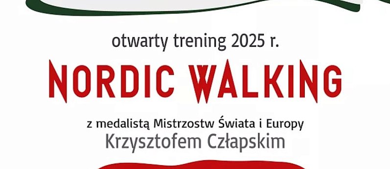 Nordic Walking z Krzysztofem Człapskim (Legionowo)