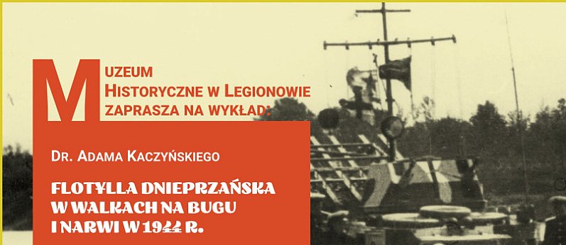 Niedzielny wykład w Muzeum Historycznym w Legionowie