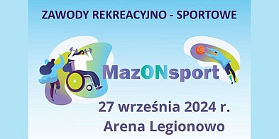 Legionowo: MazONsport w Arenie już w piątek-132022