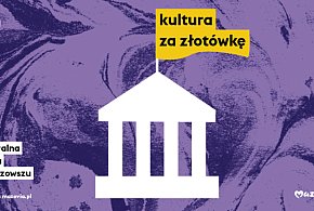 Mazowsze: "Kultura za złotówkę" także w 2025 roku-134412