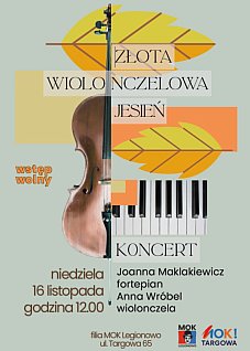 Złota Wiolonczelowa Jesień. Koncert w Legionowie