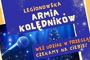 Pierwszy taki przegląd w mieście. Rusza Legionowska Armia Kolędników-141627