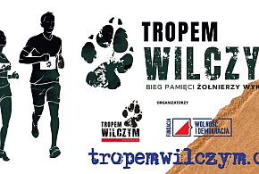 Wieliszew pobiegnie śladami historii – Tropem Wilczym