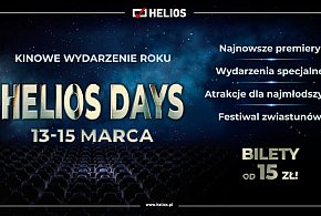 Helios Days – trzy dni filmowych emocji w wyjątkowych cenach
