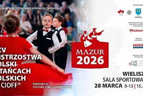 Mazur 2026 w Wieliszewie. 25. Mistrzostwa Polski w Tańcach Polskich już w sobotę