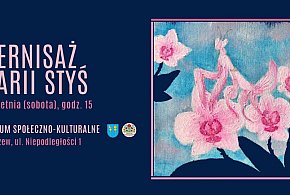 Wieliszew: Wernisaż Marii Styś już w najbliższą sobotę