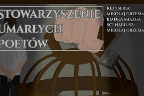 „Stowarzyszenie Umarłych Poetów” w Legionowie. Młodzi aktorzy zapraszają na...
