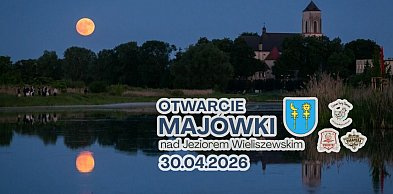 Otwarcie Majówki nad Jeziorem Wieliszewskim