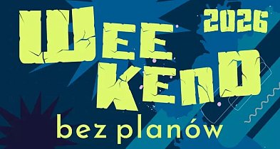 Weekend bez planów w Legionowie. Takiego wydarzenia dla młodzieży jeszcze...
