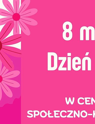 Dzień Kobiet w Gminie Wieliszew. Jakie atrakcje?