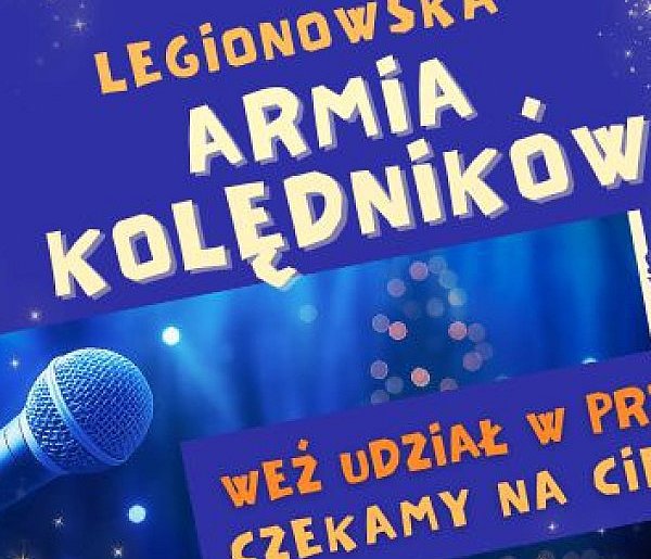 Pierwszy taki przegląd w mieście. Rusza Legionowska Armia Kolędników-141627