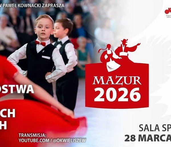 Mazur 2026 w Wieliszewie. 25. Mistrzostwa Polski w Tańcach Polskich już w sobotę