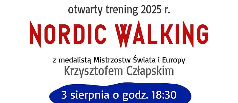 Nordic Walking z Krzysztofem Człapskim (Legionowo)