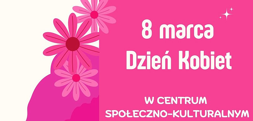 Dzień Kobiet w Gminie Wieliszew. Jakie atrakcje?