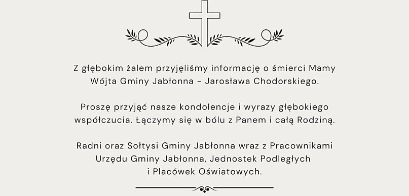 Kondolencje dla Wójta Gminy Jabłonna z powodu śmierci Mamy