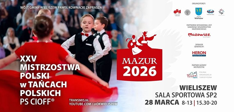 Mazur 2026 w Wieliszewie. 25. Mistrzostwa Polski w Tańcach Polskich już w sobotę