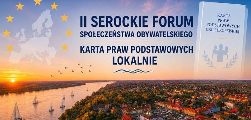 II Serockie Forum Społeczeństwa Obywatelskiego już w przyszłym tygodniu