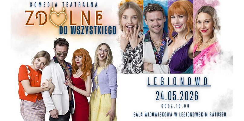 „Zdolne do wszystkiego” zawitają do Legionowa. Przed widzami wieczór pełen humoru