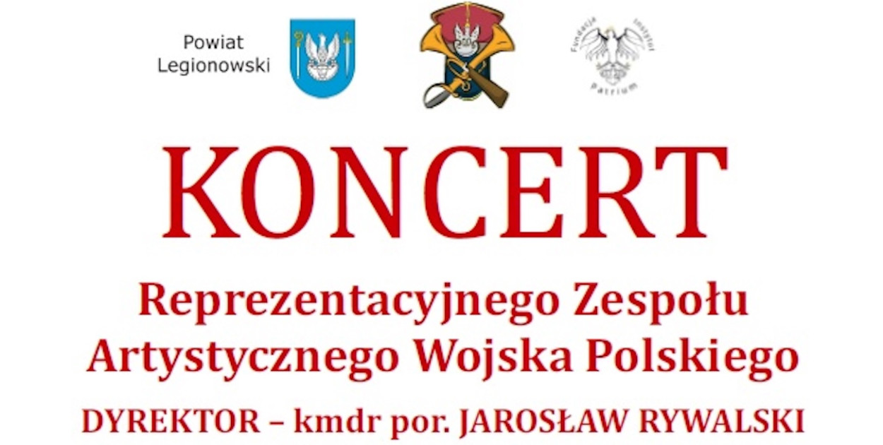 Koncert Reprezentacyjnego Zespołu Artystycznego Wojska Polskiego