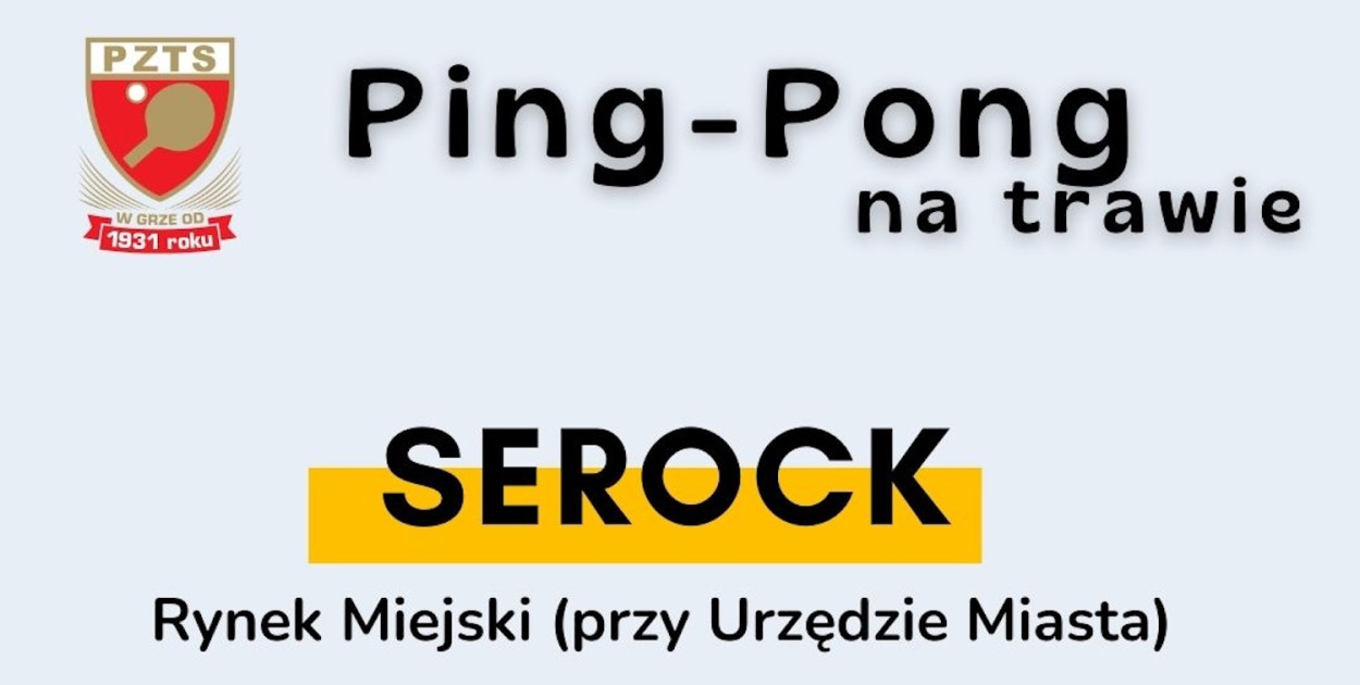 Tenis stołowy pod chmurką w Serocku