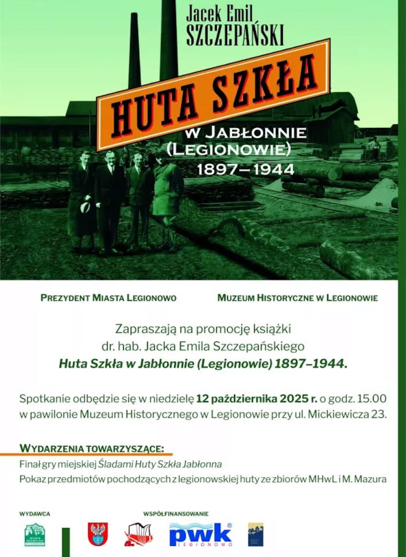 Promocja książki "Huta Szkła w Jabłonnie..." (Legionowo)
