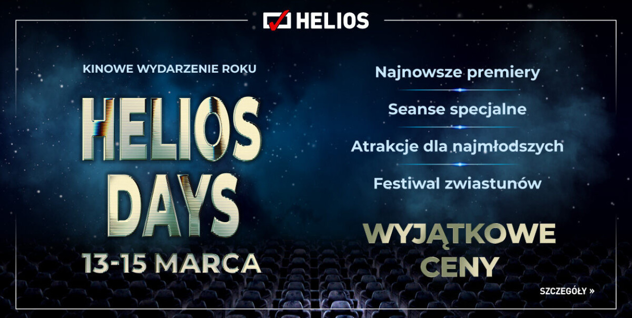 Helios Days – trzy dni filmowych emocji w wyjątkowych cenach